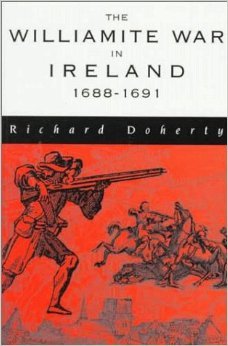 The Williamite War in Ireland: 1688-1691 (Paperback)