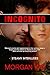 Incognito: Dating the Enemy...