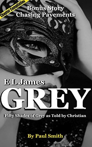 Grey: Fifty Shades of Grey as Told by Christian (Kindle Edition)