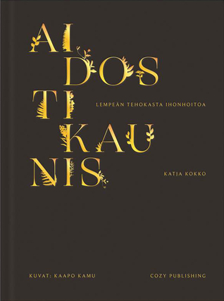 Aidosti kaunis (Hardcover)