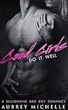 Good Girls Do It Well