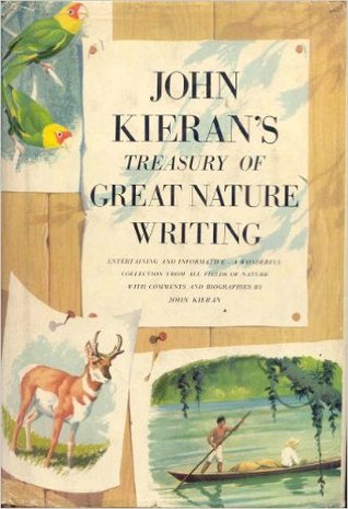 John Kieran's Treasury of Great Nature Writing