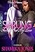 Sprung: Turned Out By Love