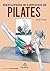 Pilates. Enciclopedia de ejercicios (Spanish edition)