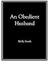 An Obedient Husband