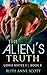 The Alien's Truth (Uoria Mates II, #9)