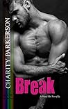 Break by Charity Parkerson