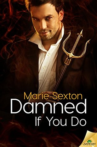 Damned If You Do (Kindle Edition)