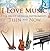 I Love Music: All About Musical Instruments Then and Now: Music Instruments for Kids (Children's Music Books)