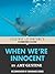 When We're Innocent (Electric Literature's Recommended Reading)