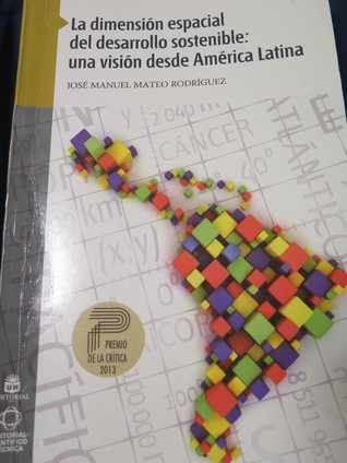 La dimensión espacial del desarrollo sostenible: una visión desde América Latina