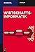 Wirtschaftsinformatik (De G...