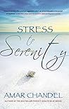 Stress to Serenity