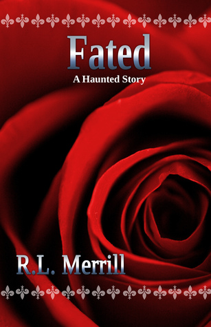 Fated (Haunted #2)