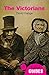 The Victorians: A Beginner'...