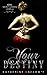 Your Destiny (Secret Garden...