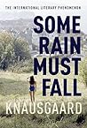 Some Rain Must Fall by Karl Ove Knausgård