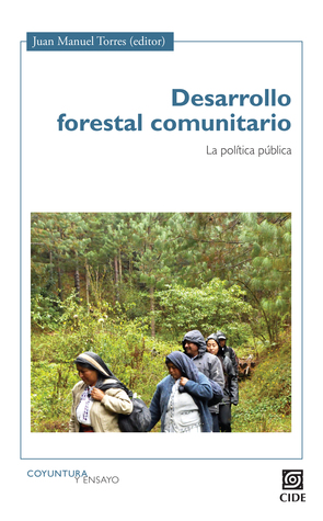 Desarrollo Forestal Comunitario (Paperback)