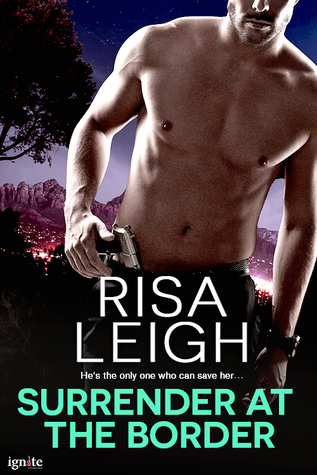 Surrender at the Border (Border, #1)