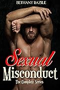 Sexual Misconduct - The Complete Series: Volume I, II, and III