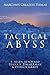 Tactical Abyss: MarCom's Bi...