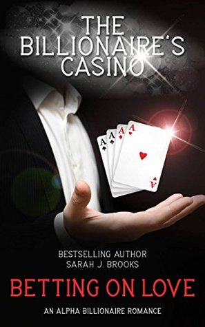 Betting On Love (Billionaire's Casino, #5)