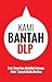 Kami Bantah DLP by Abdullah Hassan