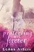 Protecting His Forever (For...