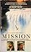 The Mission