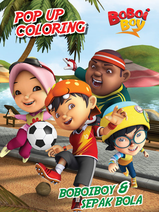 pop up coloring: Boboiboy dan Sepak Bola
