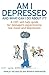 Am I Depressed?