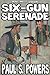 Six-Gun Serenade by Paul S. Powers