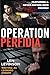 Operation Perfidia by Leonard Jordan