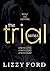 The Trial Series (Trial Ser...