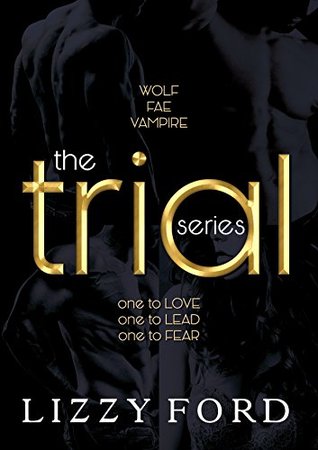 The Trial Series (Trial Series, #1-4)