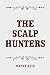 The Scalp Hunters