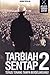 Tarbiah Sentap #2