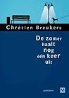 De zomer haalt nog één keer uit by Chrétien Breukers