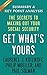Get What's Yours: The Secre...