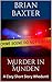 Murder in Minden: A Cozy Short Story Whodunit