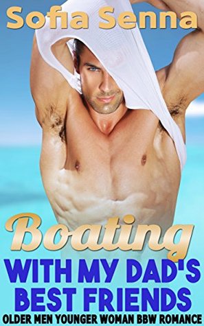 Boating with My Dad's Best Friends (Kindle Edition)