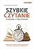 Szybkie czytanie. Poradnik z ćwiczeniami