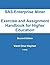SAS Enterprise Miner Exercise and Assignment Handbook for Hig... by Varol Kayhan