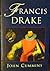 Francis Drake  by John Cummins