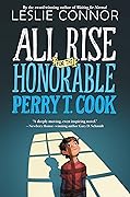 All Rise for the Honorable Perry T. Cook