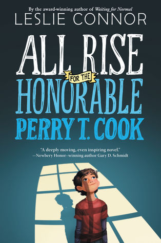 All Rise for the Honorable Perry T. Cook (Hardcover)