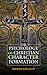 The Psychology of Christian Character Formation