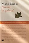 Camins de quietud