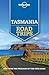 Lonely Planet Tasmania Road Trips (Travel Guide)