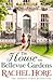 The House on Bellevue Gardens by Rachel Hore
